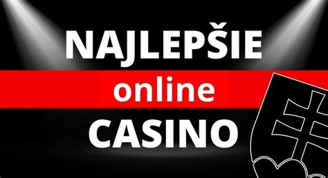 najlepsie online casino slovensko|Najlepšie online casina na Slovensku dnes 2024 ️ Aktualizované!.